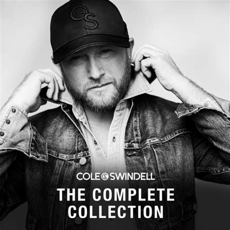 Stream Cole Swindell | Listen to Cole Swindell: The Complete Collection ...