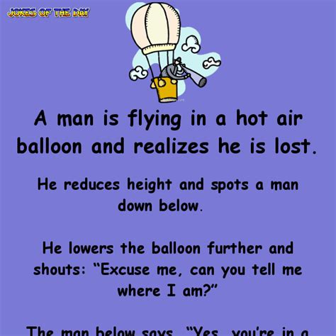 Man in hot air balloon gets lost and asks for the way | Clean jokes, Hot air balloon, Jokes