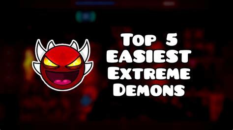 Top 5 EASIEST Extreme Demons In Geometry Dash 2023 - YouTube