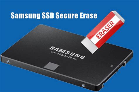 Top 2 Ways for Samsung SSD Secure Erase – Unrecoverable