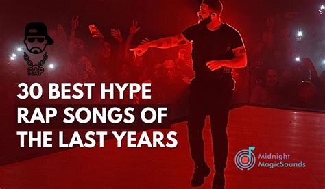 30 Best Hype Rap Songs of the Last Years