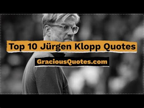 60 Inspirational Jürgen Klopp Quotes (FOOTBALL)