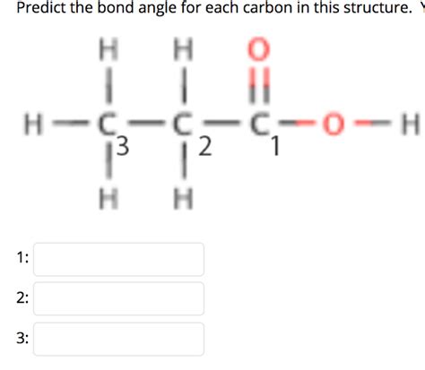 Solved Predict the bond angle for each carbon in this | Chegg.com