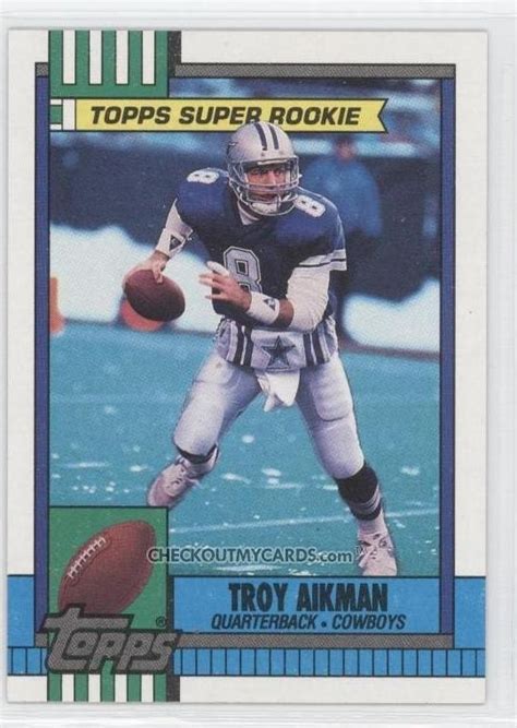 1990 Topps TROY AIKMAN Super Rookie Hall of Fame QB by therpsajik