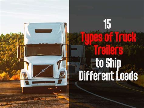 15 Popular Types of Semi Trailers