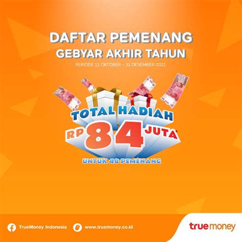 PENGUMUMAN : Pemenang Undian Gebyar Akhir Tahun TrueMoney Indonesia ...