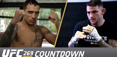 UFC 269 Countdown Video: Charles Oliveira vs. Dustin Poirier ...