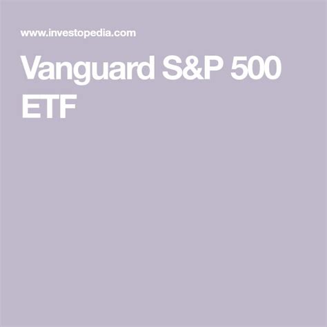 Vanguard S&P 500 ETF | S&p 500 etf, Vanguard invest, Safe investments