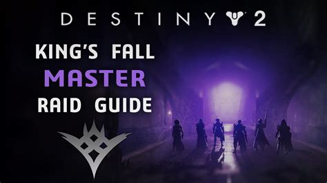 Master King's Fall Raid Guide (Destiny 2) – KBoosting.com