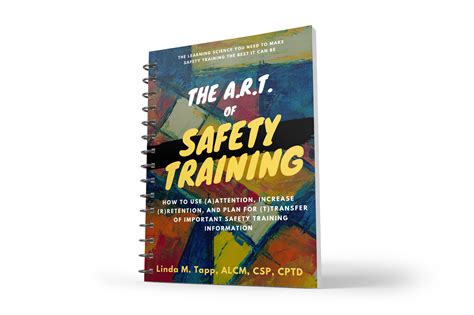 The A.R.T. of Safety Training Course - SafetyFUNdamentals