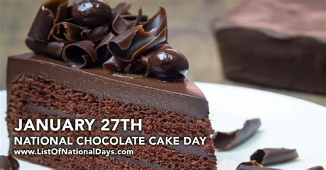 NATIONAL CHOCOLATE CAKE DAY