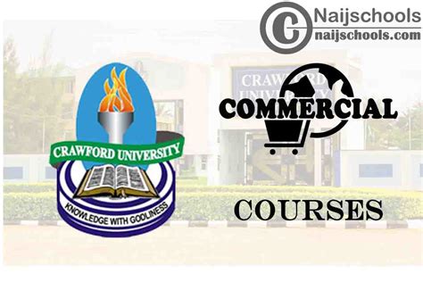 Crawford University Courses for Commercial Students - NAIJSCHOOLS