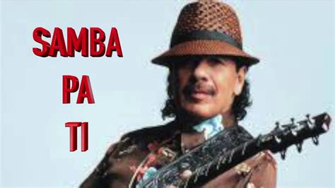 "SAMBA PA TI" by CARLOS SANTANA / NOTATION AND TABS - YouTube