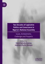 Two Decades of Legislative Politics and Governance in Nigeria’s National Assembly: Issues ...