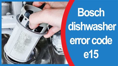 How to Fix Bosch Dishwasher Error Code E15 - Gadgetswright