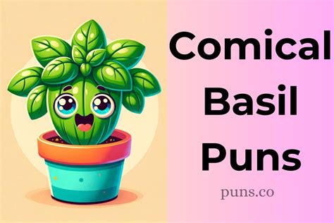 130 Basil Puns To Grow Your Sense of Humor!