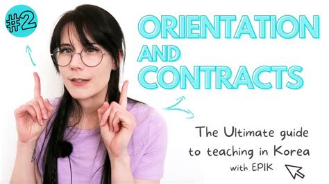 Orientation and Contracts (EPIK) The Ultimate Guide to Teaching in Korea: - YouTube