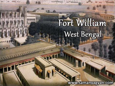 Fort William West Bengal History and Interesting Facts | SamanyaGyan