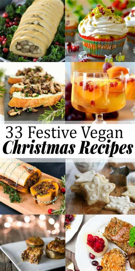 33 Vegan Christmas Recipes | Vegan christmas recipes, Christmas food dinner, Vegan holiday recipes