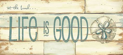 Life is Good Beach Art Print by Jo Moulton at Art.com | Life is good ...