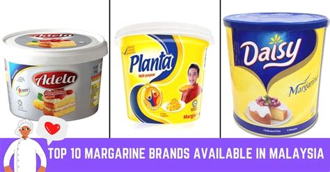 Top 10 Margarine Brands Available in Malaysia | My Weekend Plan