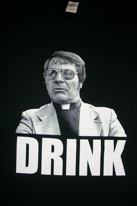 CULT LEADER JIM JONES DRINK T SHIRT | GUTTER CHRIST PRODUCTIONS