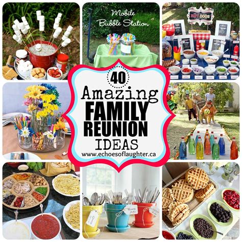 40 Amazing Family Reunion Ideas - Echoes of Laughter | Family reunion food, Family reunion ...
