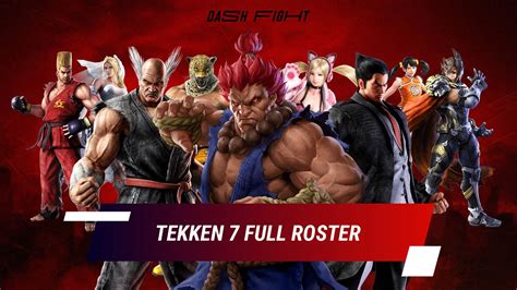 Tekken 7 Characters: Full roster | DashFight