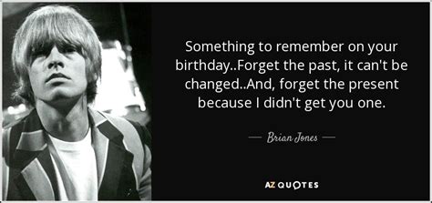 TOP 6 QUOTES BY BRIAN JONES | A-Z Quotes