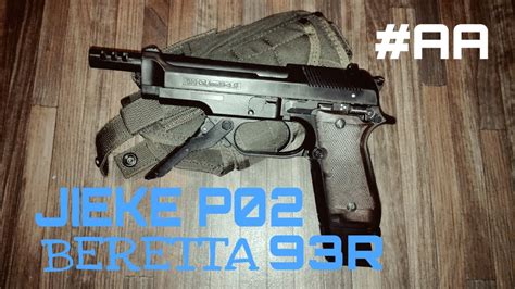 BERETTA 93R Airsoft Review AEP JIEKE P02 [DE/1080p] - YouTube