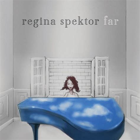 Regina Spektor - Far Lyrics and Tracklist | Genius