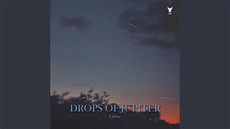 Drops of Jupiter - YouTube