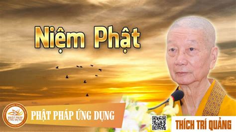 Thuyết Pháp Niệm Phật– Mp3 thầy Thích Trí Quảng