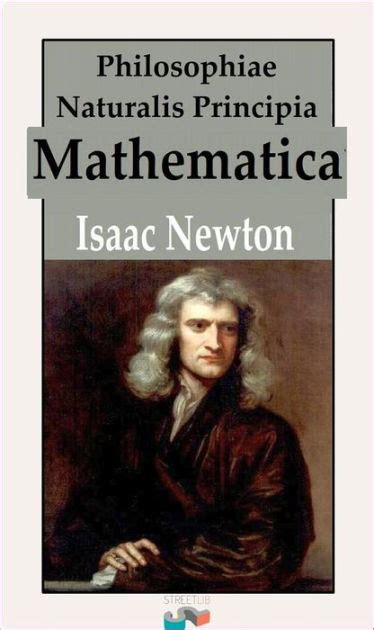 Philosophiae Naturalis Principia Mathematica by Isaac Newton, Paperback ...