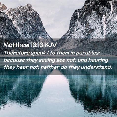 Matthew 13:13 KJV Bible Verse Images