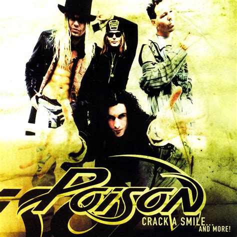 Poison - Crack A Smile...And More! | iHeart