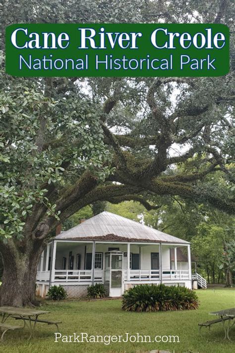 Cane River Creole National Historical Park - Louisiana | Park Ranger John