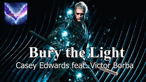 Bury the Light | Casey Edwards feat. Victor Borba | DMC5 Vergil's Theme | - YouTube