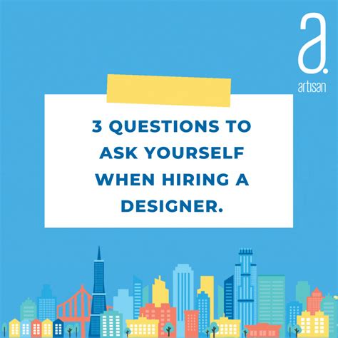 3 Questions to Consider When Hiring a Designer | Artisan Creative