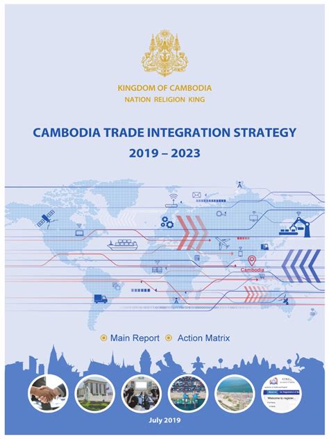 Cambodia Trade Integration Strategy 2019-2023 Main Report & Action ...