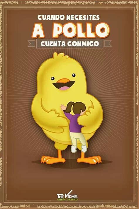 Apoyo, A pollo | Funny phrases, Funny cartoons, Funny spanish memes