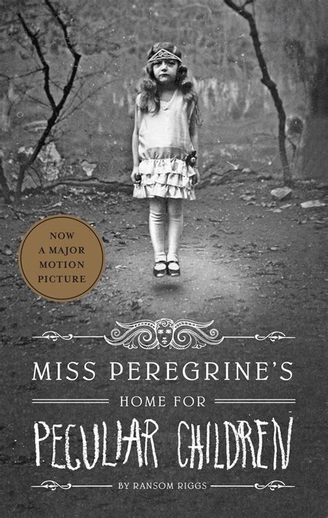 Miss Peregrine's Home for Peculiar Children - Books and Beyond