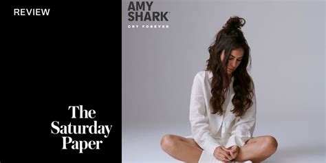 Amy Shark’s Cry Forever | The Saturday Paper