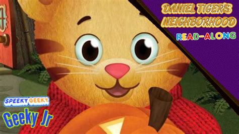 Daniel Tiger's Neighborhood Happy Halloween Daniel Tiger! | Geeky Jr Storytime Read-Along Book ...