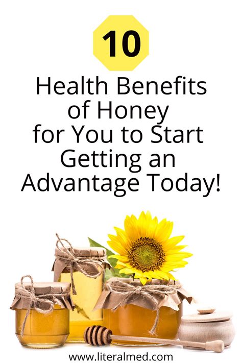 10 Health Benefits of Honey to Start Getting an Advantage Today!