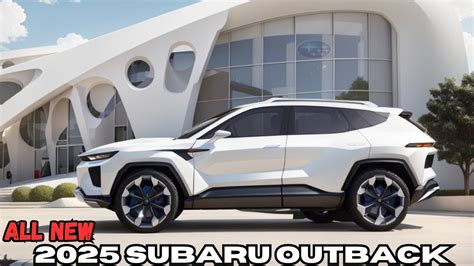 The All-New 2025 Subaru Outback: A Game-Changer for Adventure Seekers ...