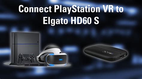 Elgato hd60 s setup - labelshohpa