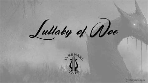 Lullaby of Woe - Marcin Przybyłowicz - Lyre Harp Tabs