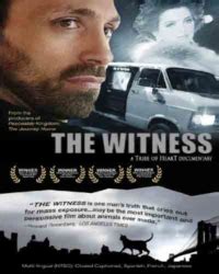 The Witness - Vegan Flicks: Watch Vegan Movies Online