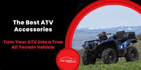 The Best ATV Accessories | CarCovers.com